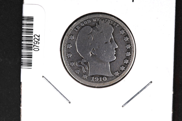 1910 Barber Quarter.  Affordable Collectible Coin.  Store # 07922