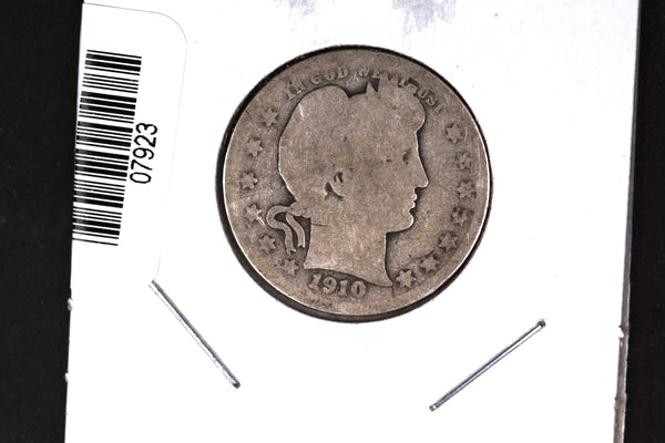 1910 Barber Quarter.  Affordable Collectible Coin.  Store # 07923