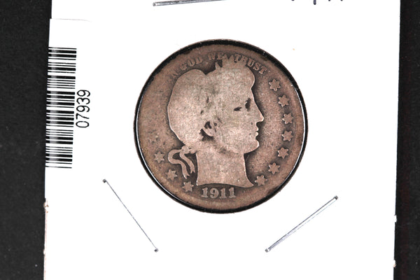 1911 Barber Quarter.  Affordable Collectible Coin.  Store # 07939