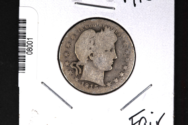 1915 Barber Quarter. Affordable Collectible Coin. Store