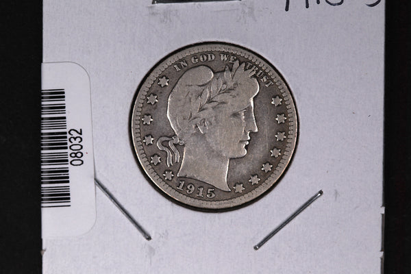 1915-S Barber Quarter. Affordable Collectible Coin. Store # 08032