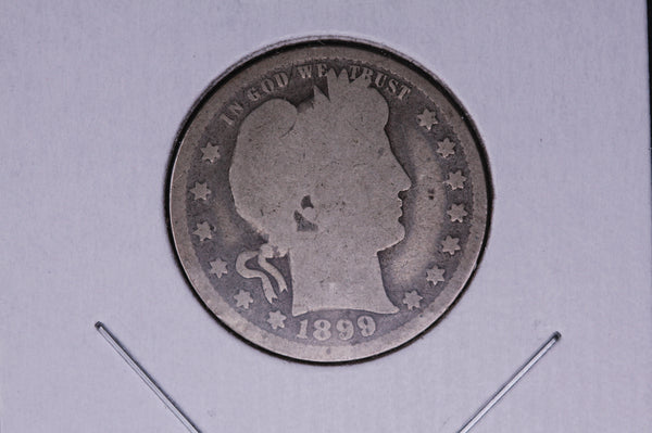 1899 Barber Quarter.  Average Circulated Coin.  Store # 05116