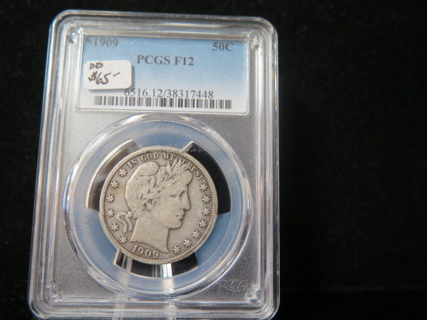 1909 Barber Half Dollar.  PCGS Graded F12   Store # 03341