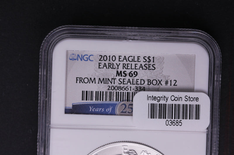 2010 Silver Eagle $1. NGC Graded MS-69 Early Releases.  Store