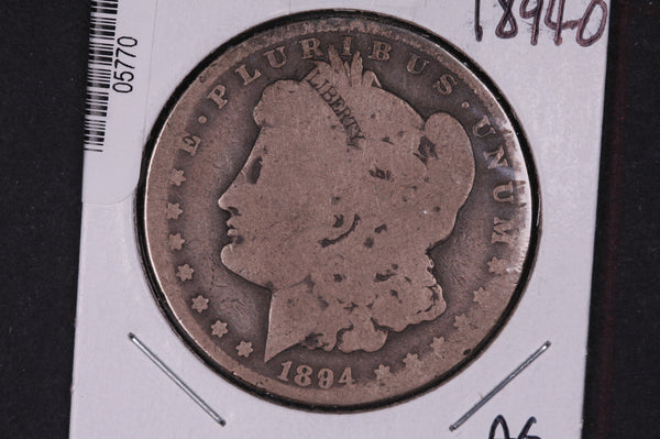 1894-O Morgan Silver Dollar, "CULL" Better Date Circulated Coin. Store #05770